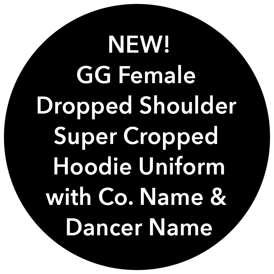 NEW! GG Female Hoodie Uniform with Co Name & Dancer Name