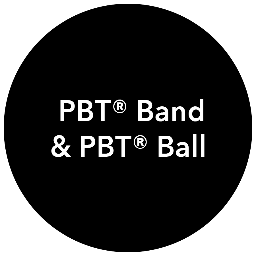 PBT® Band & PBT® Ball